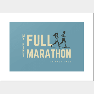 My First Full Marathon - Chicago Marathon 2023 Posters and Art